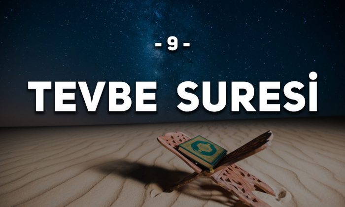 9 – Tevbe Suresi